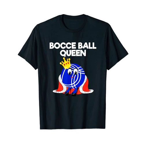 Bocce Ball Shirts and Apparel Bocce Ball Queen Funny T-Shirt
