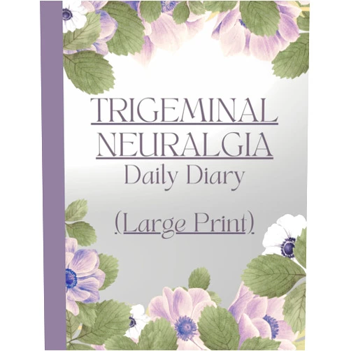 LG Health Records Large Print - Trigeminal Neuralgia Daily Diary: Symptom Tracker for Occipital and Facial Pain, TMJ, Shingles, Sinusitis, Dental, Glossopharyngeal, Cluster Headaches and More