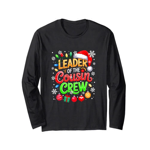 Family Christmas Costume Leader of The Cousin Crew Xmas Colorful Costume Kids Toddler Long Sleeve T-Shirt
