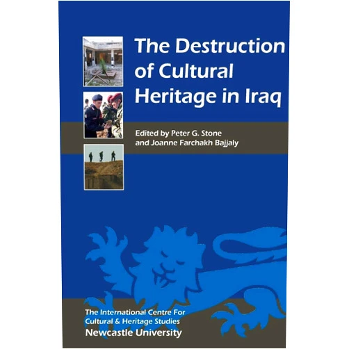 By Professor Peter G. Stone (Editor, Contributor), Joanne Farchakh Bajjaly (Editor), Abdulamir Hamdani (Contributor), Bernadette BUCKLEY (Contributor), Bertrand LAFONT (Contributor), Donny GEORGE (Contributor), Jean-Louis HUOT (Contributor), Jeff Spurr (Contributor), Joanne Farchakh Bajjally (Contributor), John Curtis (Contributor), John Malcolm RUSSELL (Contributor), Lamia al Gailani WERR (Contributor), Lukasz Oledzki (Contributor), Margaret COX (Contributor), Margarete VAN ESS (Contributor), Matthew BOGDANOS (Contributor), McGuire GIBSON (Contributor), Miriam MOUSSA (Contributor), Neil BRODIE (Contributor), Patty Gerstenblith (Contributor), Phillippe DELANGHE (Contributor), Rene TEIJGELER (Contributor), Robert FISK (Contributor), Roberto Parapetti (Contributor), Sue COLE (Contributor), Ugo Zottin (Contributor), Usam GHAIDAN (Contributor), Vernon Rapley (Contributor), Zainab Bahrani (Contributor) & 27 more The Destruction of Cultural Heritage in Iraq (Heritage Matters, 1)