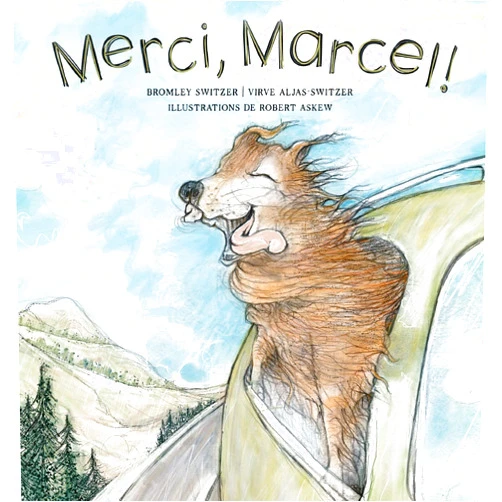Bromley Switzer,Virve Aljas-Switzer,Robert Askew Merci, Marcel! (French Edition)
