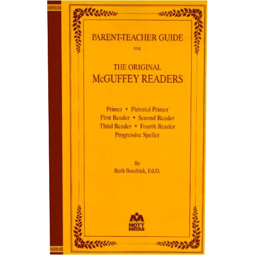 William McGuffey McGuffey Parent-Teacher Guide - PB