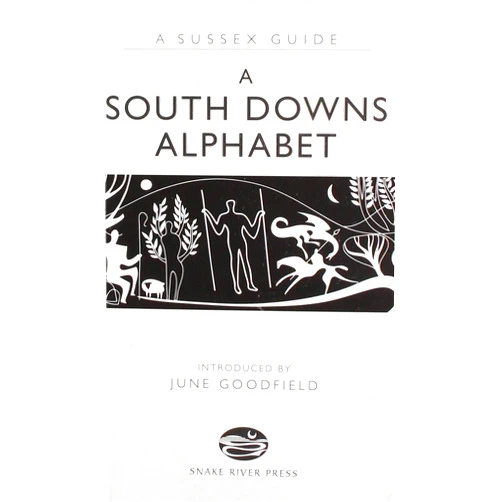 By June Goodfield (Author) South Downs Alphabet