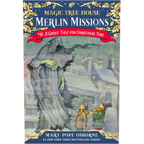 By Mary Pope Osborne (Author), Sal Murdocca (Illustrator) A Ghost Tale for Christmas Time (Magic Tree House Merlin Mission)