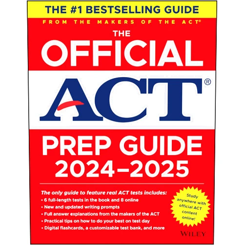 ACT The Official ACT Prep Guide 2024-2025: Book + 9 Practice Tests + 400 Digital Flashcards + Online Course