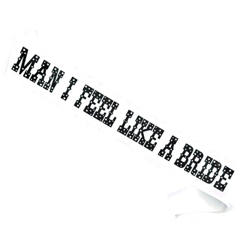 Magnusson's Garden MAN I FEEL LIKE A BRIDE Sash, Bachelorette Party, Lets Go Girls Western Cowgirl Bride-to-Be Sash, Getting Hitched Last Rodeo Country Theme Nash Bash Bridal Shower Decorations