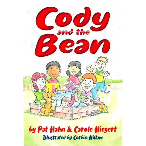 Pat Hahn,Carole Hiegert Cody and the Bean
