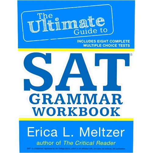 By Erica L. Meltzer (Author) The Ultimate Guide to SAT Grammar Workbook