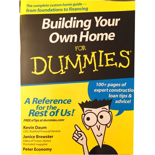Kevin Daum,Janice Brewster,Peter Economy Building your Own Home for Dummies