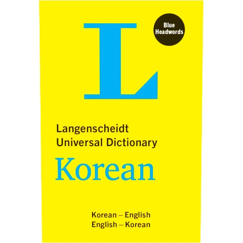 By Langenscheidt Editorial Team Langenscheidt Editorial Team (Editor) Langenscheidt Universal Dictionary Korean: Korean-English/English-Korean