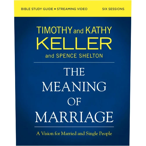 By Timothy Keller (Author), Kathy Keller (Author), Spence Shelton & 0 more The Meaning of Marriage Bible Study Guide plus Streaming Video, Updated Edition: A Vision for Married and Single People