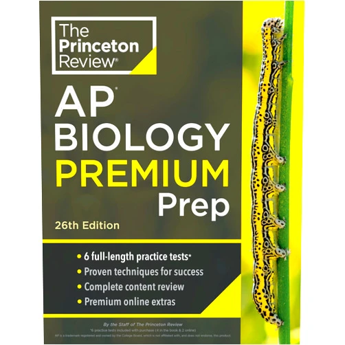 The Princeton Review Princeton Review AP Biology Premium Prep, 26th Edition: 6 Practice Tests + Complete Content Review + Strategies & Techniques (2024) (College Test Preparation)