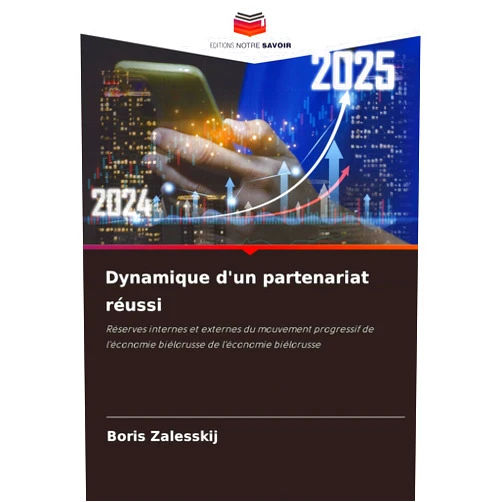 Boris Zalesskij Dynamique d'un partenariat réussi (French Edition)