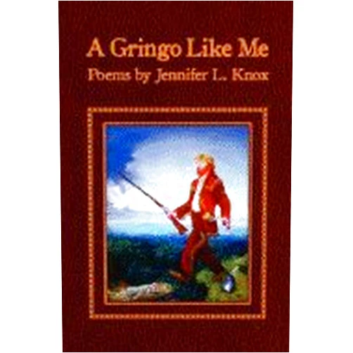 By Knox (Author) Gringo Like Me (07) by Knox, Jennifer L [Paperback (2007)]