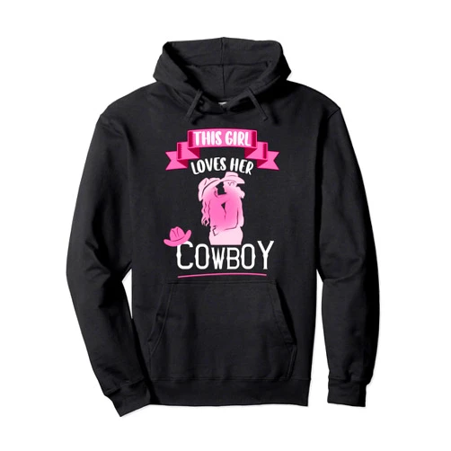 Wilder Westen Rodeo Sport Cowboy Zubehör Girl Loves Her Cowboy Couple Rodeo Riding Wild West Cowgirl Pullover Hoodie