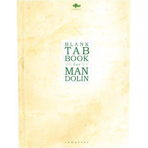 By Sebastian Schroeder (Author) Blank Tab Book for Mandolin: Notebook in Composer Format