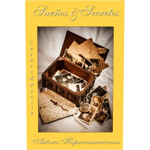 Manuel Salinas,Maria Elena Altamirano,Ramon Amarillas,Mari Angeles Castillo Romero,Elsa De Fatima Garcia,Gladys Viviana Landaburo,Eco Editorial Argentina,Julia Grover Suenios y Secretos: Cuento y Poesia (Spanish Edition)