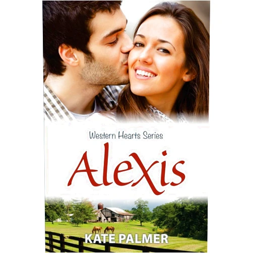 Kate Palmer Alexis (Western Hearts Series)