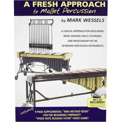 By Mark Wessels (Author) FAMPCD - Fresh Approach to Mallet Percussion