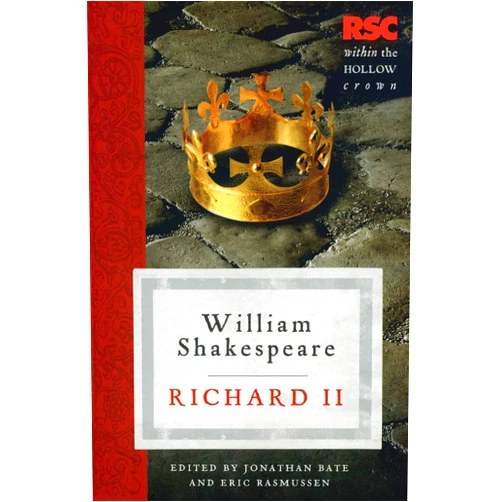 Eric Rasmussen Richard II (The RSC Shakespeare)