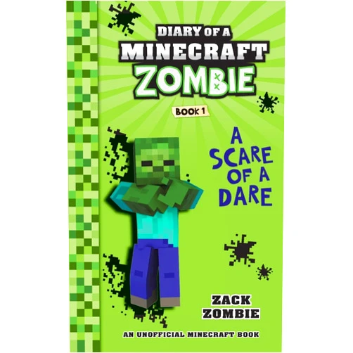 Zack Zombie Diary of a Minecraft Zombie Book 1: A Scare of a Dare