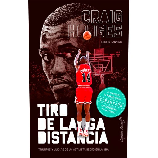 Spanish Edition by Craig Hodges (Author), Rory Fanning (Author), Enrique Maldonado Roldán (Translator) & 0 more Tiro de larga distancia