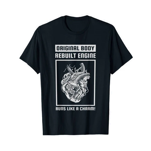 Open Heart Rebuilt Engine Original Body Rebuilt Engine Runs Like A Charm Open Heart T-Shirt