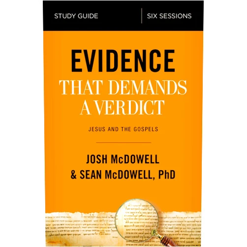 Josh McDowell,Sean McDowell Evidence That Demands a Verdict Bible Study Guide: Jesus and the Gospels