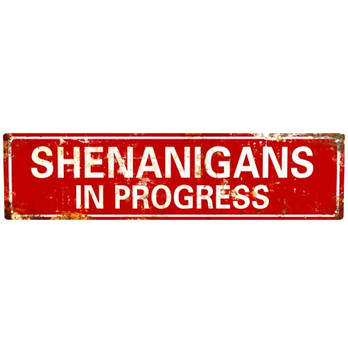 AWISZZZ Vintage Metal Tin Sign Retro Shenanigans In Progress Signs Stylish Wall Art Plaques for Home Decor Bathroom Kitchen House and Gothic Wall Decor or as a Unique Poster 16x4 in