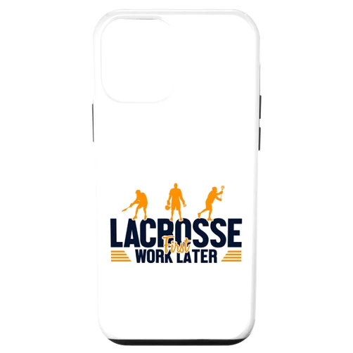 Sticks Lacrosse Ball Boots Gear Gifts For Men iPhone 12 mini Lacrosse First Work Later Fan Mom Goalie Lax Legend Lacrosse Case