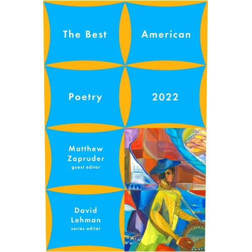 By David Lehman (Author), Matthew Zapruder (Author) Format: Kindle Edition The Best American Poetry 2022 (The Best American Poetry series)