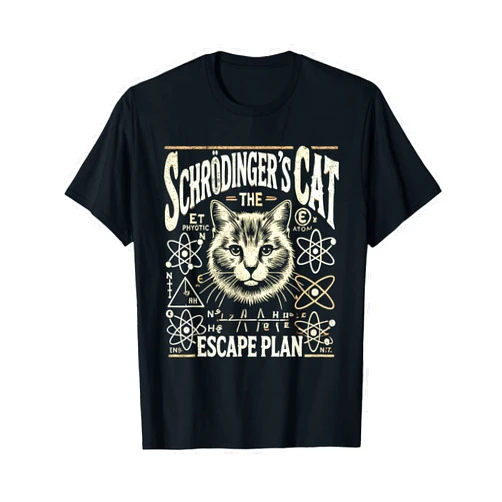 Schrödinger's Cat Kitty Science Physics Enthusiast Schrodingers Cat Escape Plan, Funny Quantum Physics Science T-Shirt