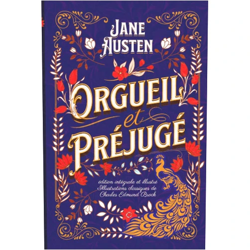 Jane Austen,Charles Edmund Brock,Eloïse Perks Orgueil et Préjugé édition intégrale et illustré Illustrations classiques de Charles Edmund Brock (French Edition)
