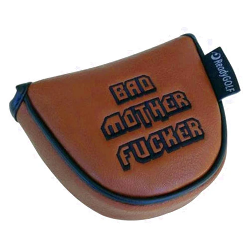 ReadyGOLF Bad Mother Fucker Embroidered Putter Cover by ReadyGOLF - Mallet