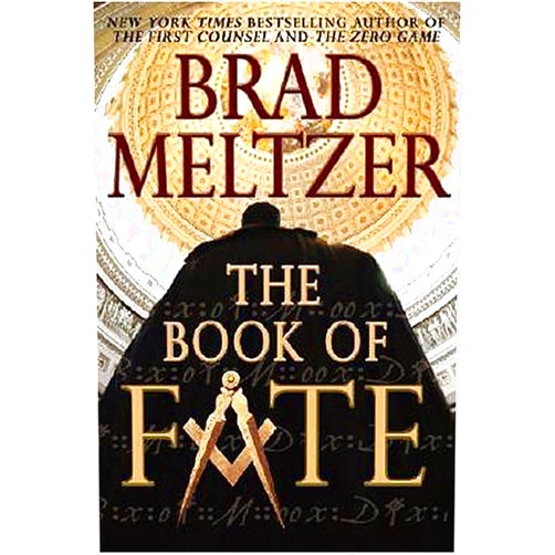 By Brad Meltzer (Author) By Brad Meltzer The Book of Fate (First Edition)