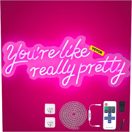 VEVOR You're Like Really Pretty Neon Sign, 27.5