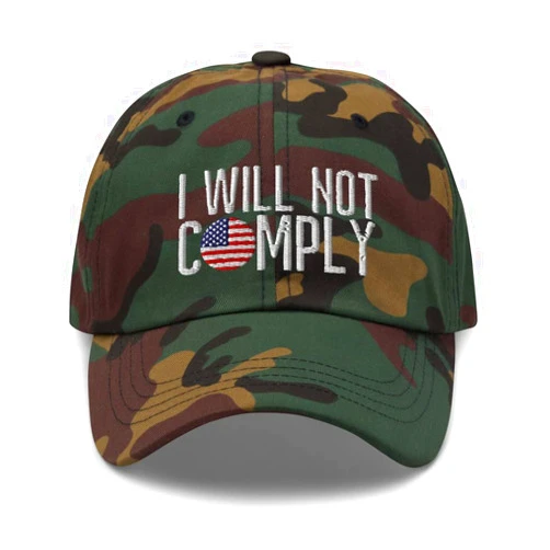 Generic I Will Not Comply Hat for Men and for Women