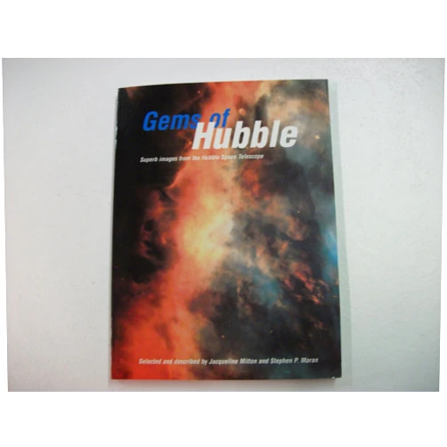 Jacqueline Mitton,Stephen P. Maran Gems of Hubble