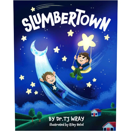 Dr. TJ Wray Slumbertown