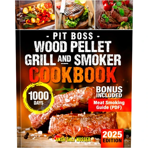 By Ansh Salt Nusser (Author) Wood Pellet Smoker and Grill Cookbook: 200 Easy Mouth-watering Recipes with a Complete Beginners Guide to Functions, Tips and Uses for Outdoor Wood Pellet Cookers. (Preparation Time Included).