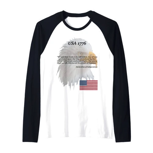 We hold these truths to be self-evident Declaration of Independence Eagle Raglan Baseball Tee