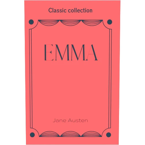 By Jane Austen (Author) Emma I