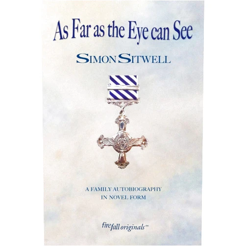 Simon Sitwell As Far as the Eye Can See (The Simon Sitwell Series)