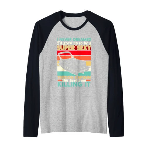 Tritoon Captain Grow Up To Be A Super Sexy Tritoon Captain Raglan Baseball Tee