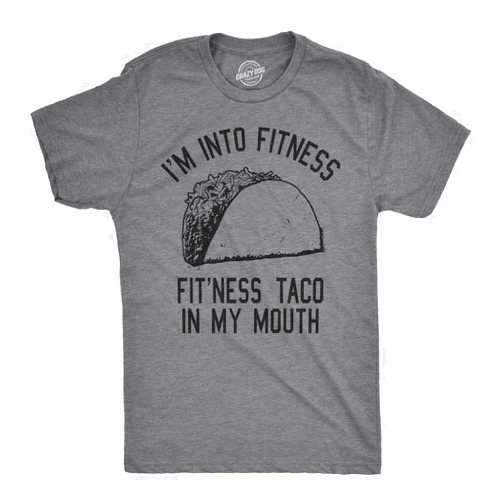 Crazy Dog T-Shirts Crazy Dog Mens Graphic Funny T Shirt Im Into Fitness Taco in My Mouth Humor Novelty Shirt