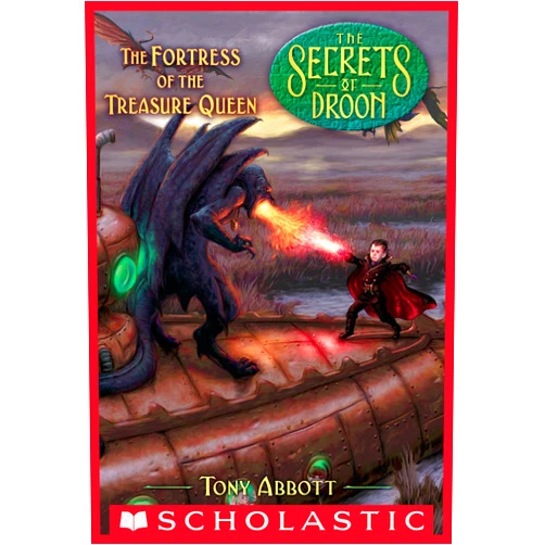 By Tony Abbott (Author), David Merrell (Illustrator) Format: Kindle Edition The Fortress of the Treasure Queen (The Secrets of Droon #23)