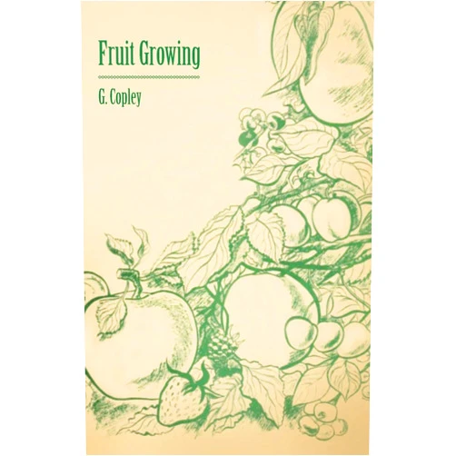 G. Copley Fruit Growing