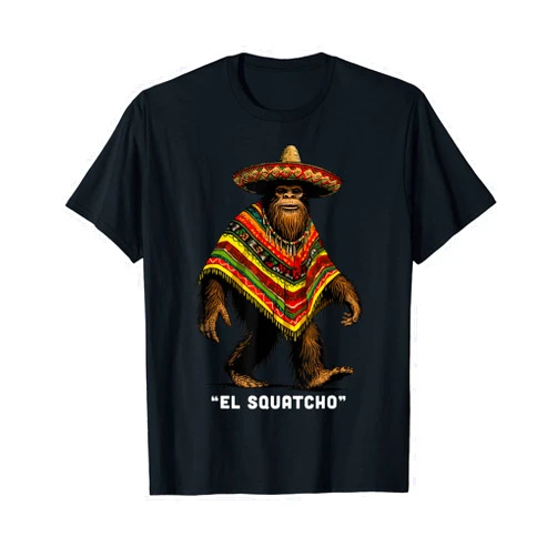 GoshWow El Squatcho Shirt Western Bigfoot Poncho Mexican Sasquatch T-Shirt