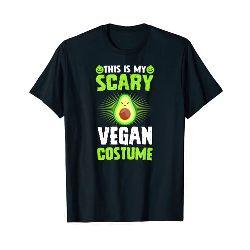 Inspiring Ethical Vegan Activist Quote Collection This Is My Scary Vegan Costume Funny Halloween Party T-Shirt