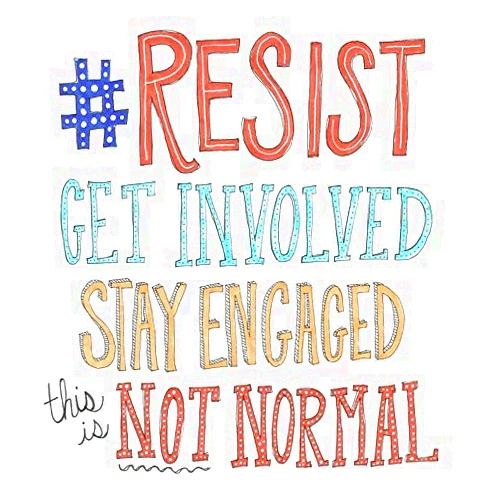 Generic resist, get involved, stay engaged, this is not normal Vinyl Decal Bumper Wall Laptop Window Sticker 5